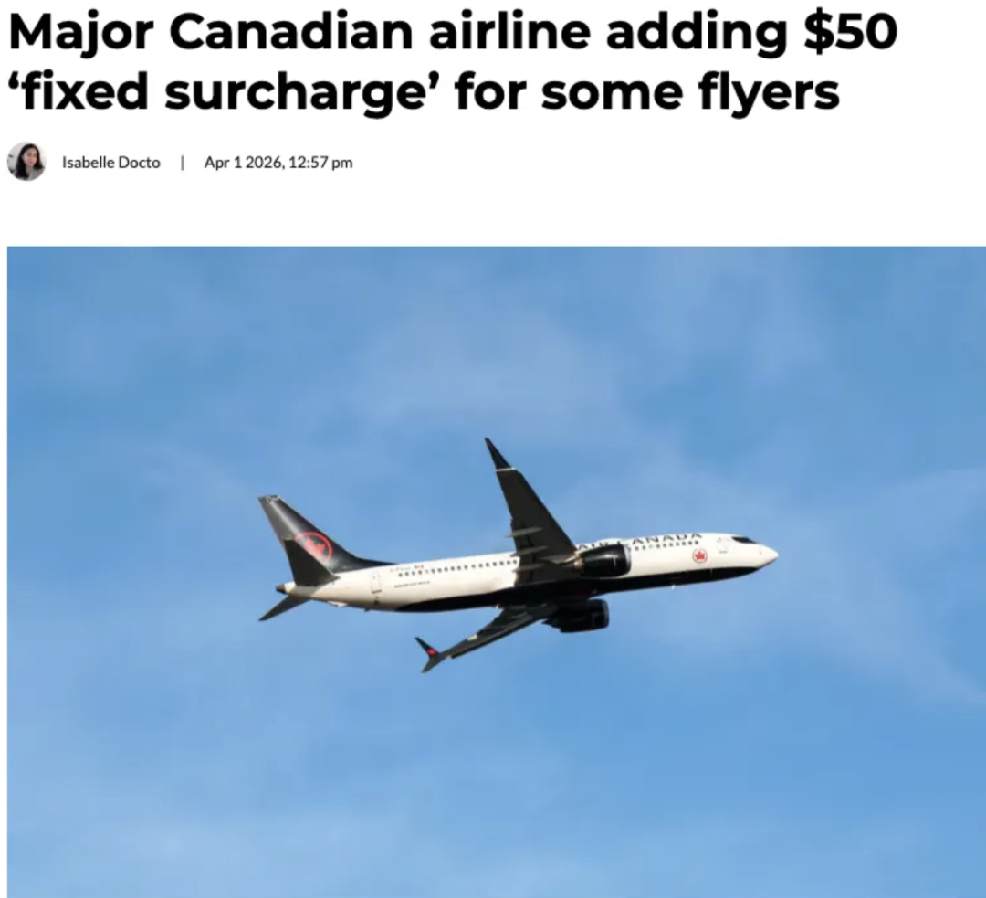 回国机票一个月暴涨上千刀！加航加收燃油费+航线绕飞！